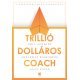 Trillió dolláros coach     16.95 + 1.95 Royal Mail